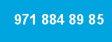 971 884 89 85
